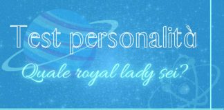 quale royal lady sei